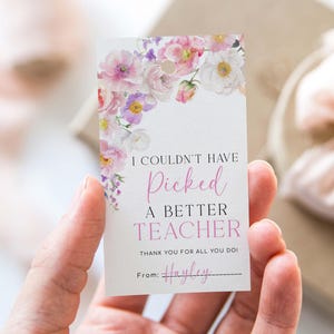 Plantilla imprimible de etiqueta de agradecimiento para maestros con flores silvestres. Etiqueta de regalo con flores "Gracias por elegir a un maestro mejor". Eloise.