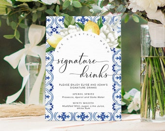 Printable Signature Drinks Sign, Mediterranean Blue Tile, Italian Lemons, Editable Signature Cocktails Bar Sign, Wedding Menu Bar Sign, Arch