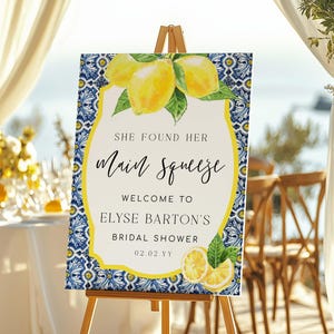 She Found Her Main Squeeze Welcome Sign, Lemons Bridal Shower Printable Welcome Sign, Positano Blue Majolica Tile,  Hens Party Welcome Sign