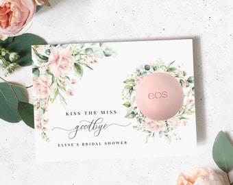 Printable Lip Balm Favors, Editable Kiss The Miss Goodbye Lip Balm Favour, Bridal Shower Personalized  Thank You Favors, Pemberley Floral
