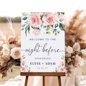 Printable Rehearsal Dinner Welcome Sign Template, Blush Floral, Wedding Rehearsal Welcome Sign, The Night Before Welcome Sign, Darcy Pink