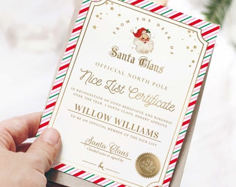 May include: A rectangular certificate titled Nice List Certificate from the desk of Santa Claus. The border features red, white, and green diagonal stripes. It includes a vintage Santa illustration, gold text, and a gold seal that reads The Nice List Member.