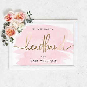 Editable Headband Station Sign - Pink Watercolour - Make A Headband Station Sign - Printable Baby Shower Sign - Gold Foil