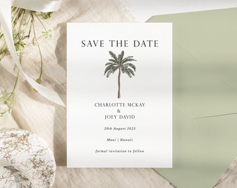 Könnte beinhalten: Save-the-Date-Karte mit einer Palmenillustration. Die Karte ist weiß mit schwarzem Text, der "Save the Date", "Charlotte McKay & Joey David", "20th August 2023", "Maui | Hawaii" und "formal invitation to follow" lautet.