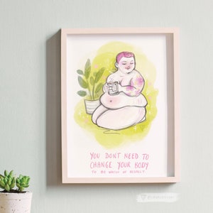 Body Positive Art - Fat Positive Affirmation - Punk fat woman art A4 Size.  Feminist Queer home decor. Wall art Gift for friend.