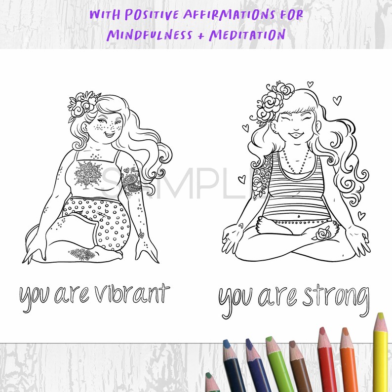 Peut inclure: Dessin au trait en noir et blanc de deux femmes en m&eacute;ditation. Le texte "WITH POSITIVE AFFIRMATIONS FOR MINDFULNESS + MEDITATION" est en haut. En dessous, les phrases "you are vibrant" et "you are strong". Des crayons de couleur sont en bas.