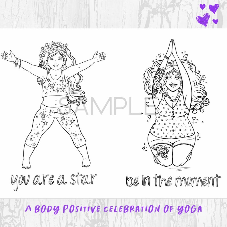 Peut inclure: Illustration en noir et blanc de deux femmes pratiquant des poses de yoga. L'une est en pose de l'&eacute;toile, l'autre en pose de pri&egrave;re. Le texte dit "you are a star" et "be in the moment". La phrase "A BODY POSITIVE CELEBRATION OF YOGA" est &eacute;galement pr&eacute;sente.