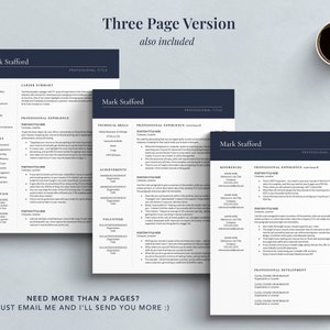 May include: A three-page resume template with a dark blue header and white text. The template includes sections for career summary, professional experience, technical skills, achievements, volunteer experience, references, and professional development. The text "Need more than 3 pages? Just email me and I'll send you more :)" is at the bottom of the page.