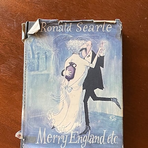 ロナルド・サール著『Merry England Etc.』。初版 1956 年。イギリスの漫画家による 150 点以上の絵の素晴らしいコレクション。