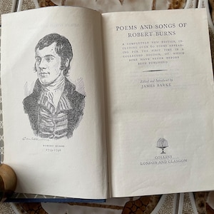 ROBERT BURNS Poems and Songs. Includes over 60 Poems Appearing for the First Time in a Collected Edition.