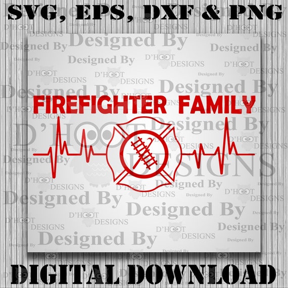 Download Firefighter Family Svg Cut File Fire Department Svg Etsy
