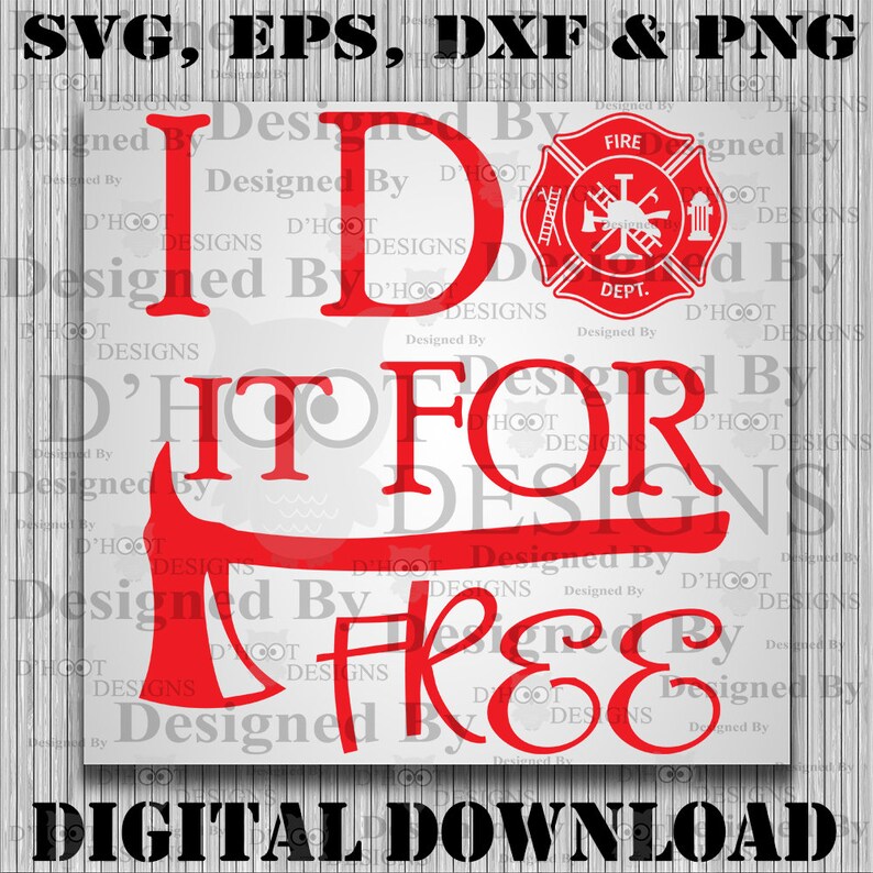 Free Free 71 Retired Firefighter Svg Free SVG PNG EPS DXF File
