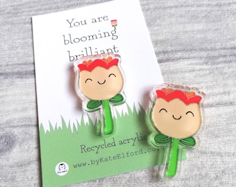 Estás floreciendo brillantemente - Mini imán de acrílico reciclado, linda flor de tulipán, regalo positivo, agradecimiento, apoyo