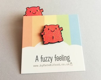 A fuzzy feeling enamel pin, cute glittery pin, friend gift, positive enamel brooch, friendship, cuddly supportive enamel badges