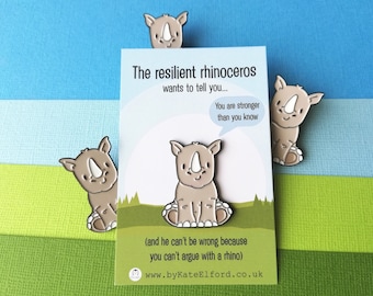 Resilient rhino enamel pin, positive gift, you are stronger than you know, positive pin