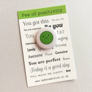 Pea of positivity mini button badge, small happy, positive gift, friendship, you're the best, you got this, supportive, care, 2.5cm