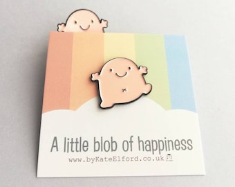 A little blob of happiness enamel pin, cute pink blob, positive enamel brooch, friendship, supportive enamel badges