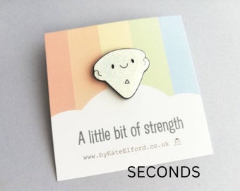 Seconds - A little bit of strength enamel pin, supportive gift