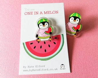 Watermelon penguin recycled acrylic pin. You are one in a melon. Positive, cheer up gift