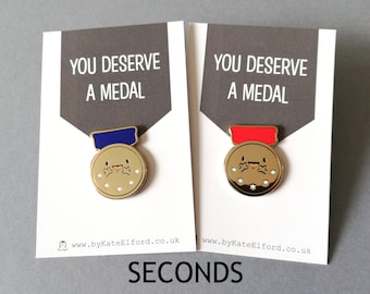 Seconds - You Deserve a Medal Enamel Pin
