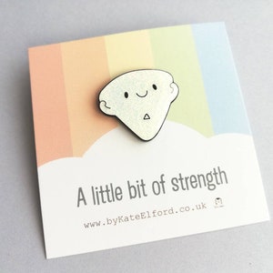 A little bit of strength enamel pin, cute glitter positive enamel brooch, supportive, friendship, caring enamel badges