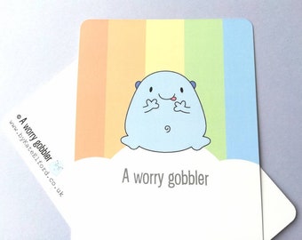 A worry gobbler postcard. A happy, positive message for posting or framing. Anxiety, worry, care gift