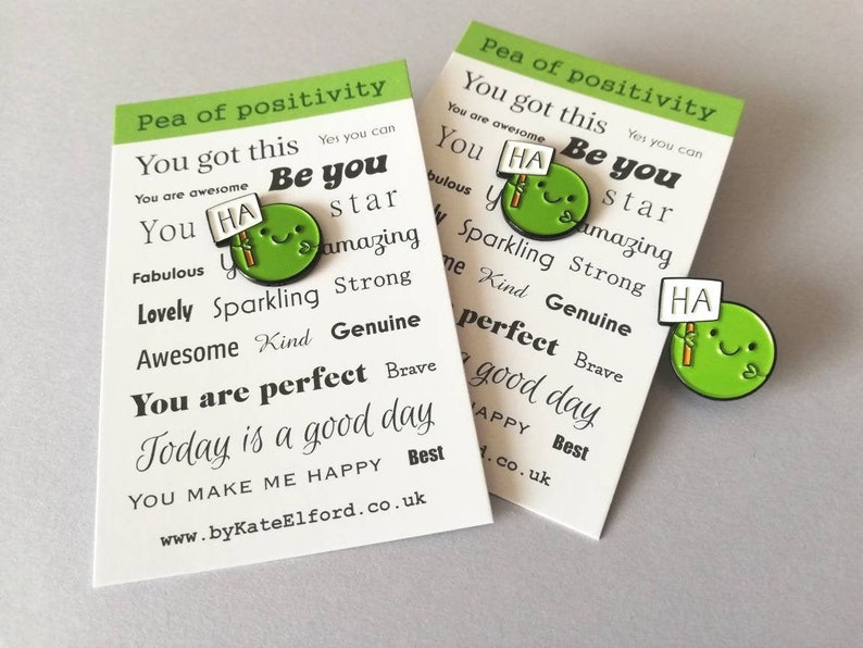 Ha pea, a happy pea of positivity enamel pin, a cute positive enamel brooch, supportive, funny friend gift image 1