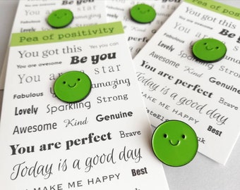 Pea of Positivity Enamel Pin - Cute Green Pea, Positive Enamel Brooch, Friendship, Supportive Enamel Badges