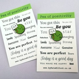 Ha pea, a happy pea of positivity enamel pin, a cute positive enamel brooch, supportive, funny friend gift image 4