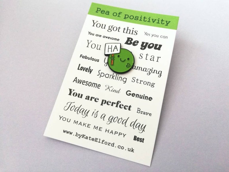 Ha pea, a happy pea of positivity enamel pin, a cute positive enamel brooch, supportive, funny friend gift image 8