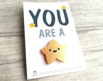 You are a star tiny magnet, acrylic, mini cute happy positive gift, friendship, supportive, care, fridge magnet