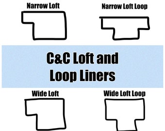 Könnte beinhalten: Ein Diagramm mit vier schwarz umrandeten Formen, beschriftet als Narrow Loft, Narrow Loft Loop, Wide Loft und Wide Loft Loop. Der zentrale Text auf hellblauem Hintergrund lautet C&C Loft and Loop Liners. Die Formen zeigen verschiedene Konfigurationen.
