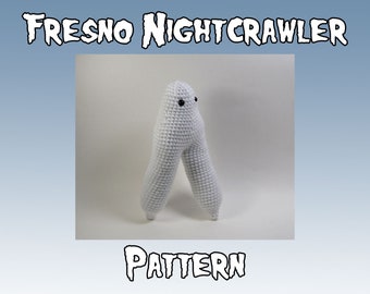 Fresno Nightcrawler Pattern  PDF - Cryptid Amigurumi Pattern - Monster Plush Pattern