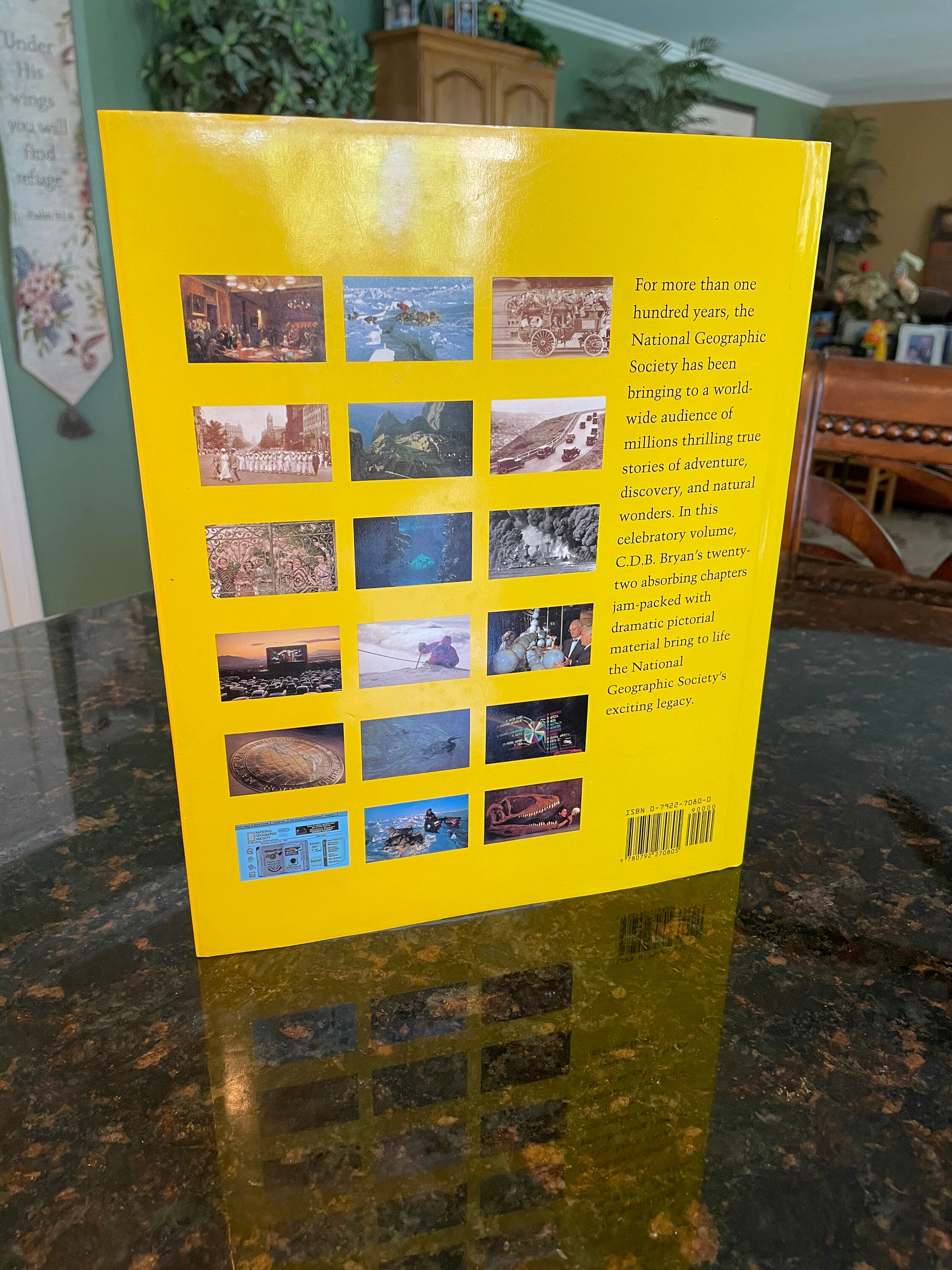National Geographic Society : 100 Years of Adventure & Discovery