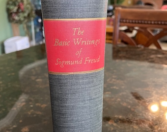 The Basic Writings of Sigmund Freud Brill, A. A. Published by MODERN LIBRARY, NY, 1938