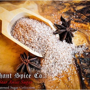 Star Anise Sugar from the Seasoned Sugars Collection by Merchant Spice Co.