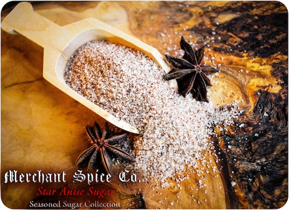 Star Anise Sugar from the Seasoned Sugars Collection by Merchant Spice Co.