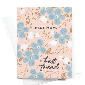 Best Mom Best Friend Greeting Card – GRT0238