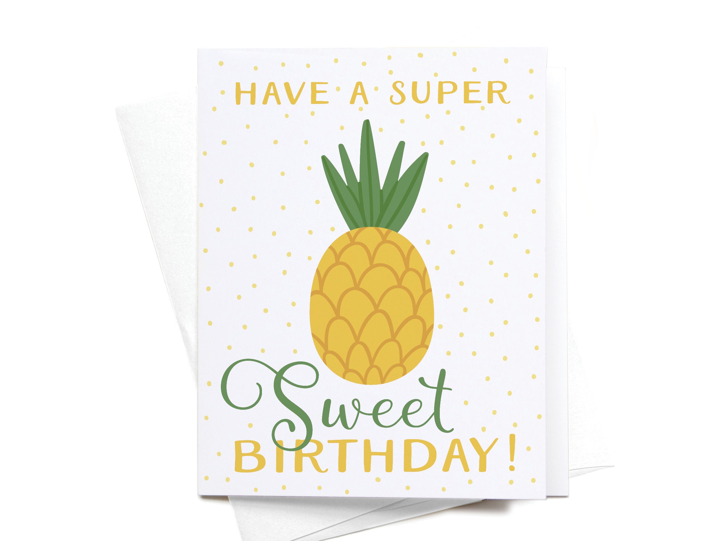 Have A Super Sweet Birthday Pineapple Birthday Card Etsy Singapore