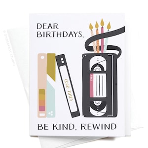 Chers anniversaires, soyez gentils, rembobinez la carte – GRT0298