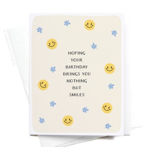 Nothing But Smiles Greeting Card – GRT0352