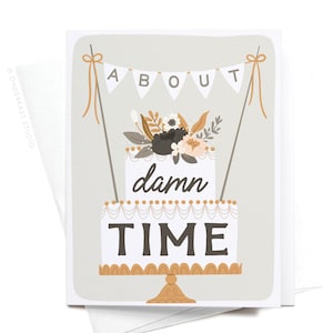 Carte de voeux pour gâteau de mariage Damn Time - GRT0572