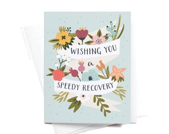 Wishing You a Speedy Recovery Greeting Card – GRT0248