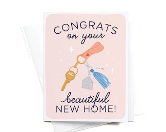 Congrats on Your Beautiful New Home Keychain Greeting Card – GRT0447