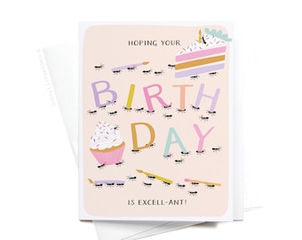 Hoping Your Birthday is Excell-ant Ants Greeting Card – GRT0424