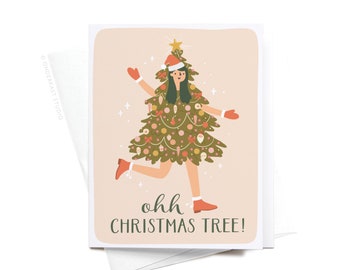 Ohh Christmas Tree! Greeting Card – GRT0342