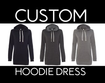 Custom Hooded Sweater-- Quality Hoodie Dress- Direct To Garment Printing