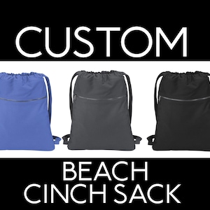 Custom Beach Cinch Sack- Drawstring Bag- Design Your Own Bag