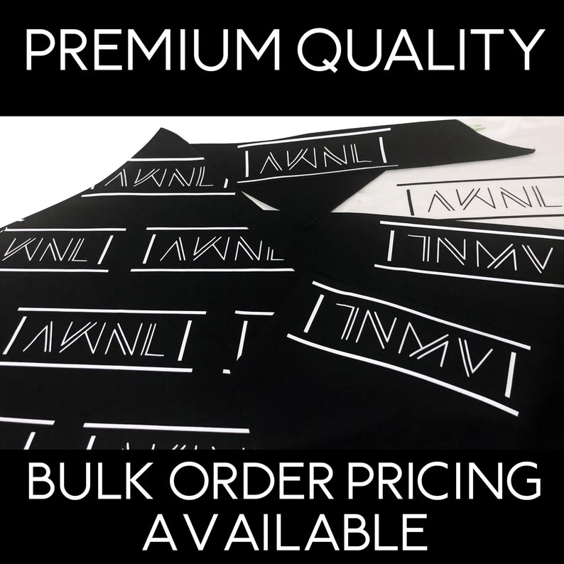May include: Black and white logo printed on black fabric with the text "PREMIUM QUALITY" and "BULK ORDER PRICING AVAILABLE".