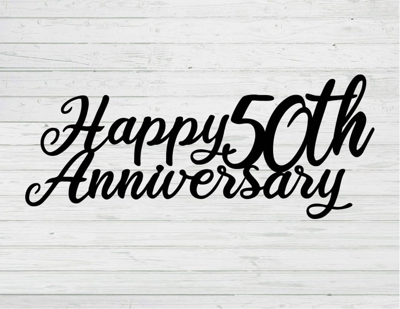 Download Happy 50th anniversary cut file template png svg dxf ai | Etsy